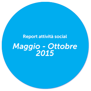 Report Maggio - Ottobre 2015